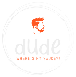Dude, Where's my sauce!?